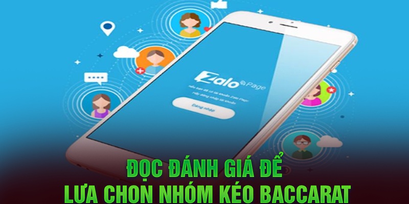 Đọc đánh giá để lựa chọn nhóm kéo Baccarat