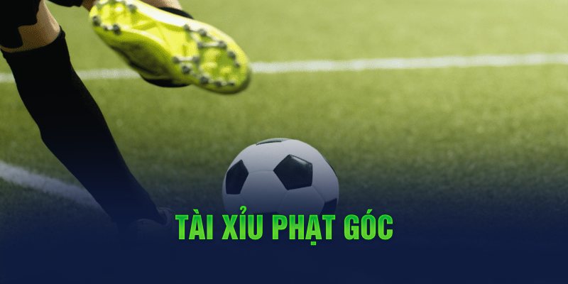 Tài xỉu phạt góc