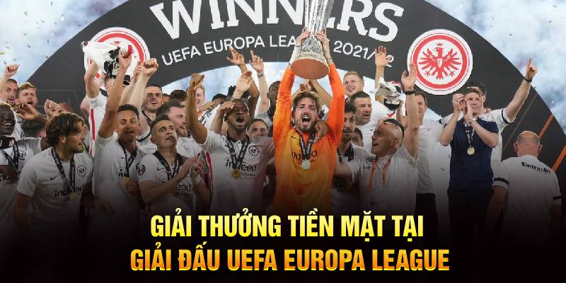 Giải thưởng tiền mặt tại giải đấu UEFA Europa League