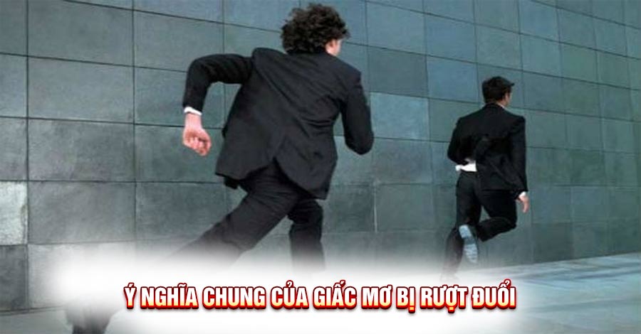 Giải Mã Giấc Mơ Bị Rượt Đuổi: Ý Nghĩa Tâm Lý Và Các Con Số